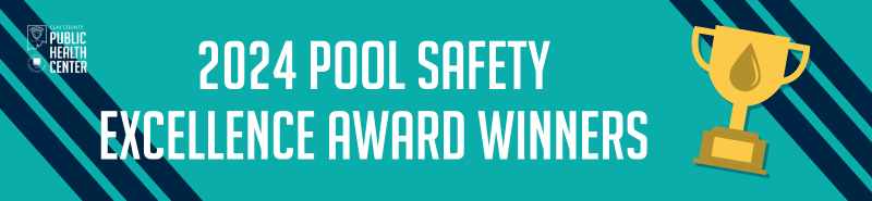 2024 Pool Safety Excellence Award Winners teal background with trophy